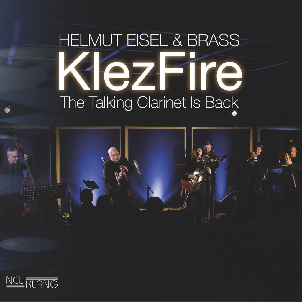 Klezfire – The Talking Clarinet Is Back