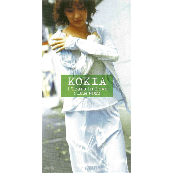 KOKIA  – Tears in Love