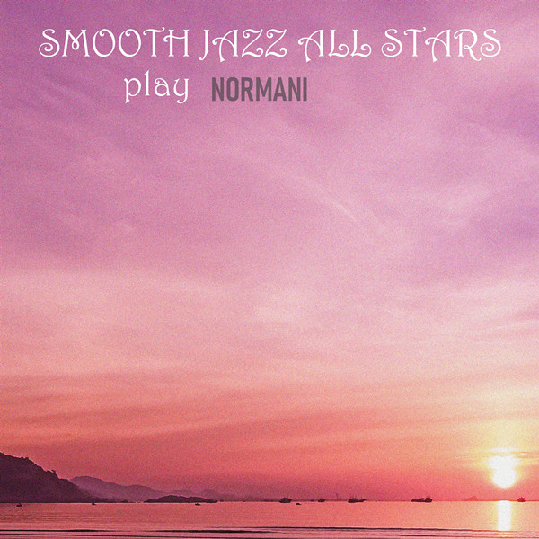Smooth Jazz All Stars Cover Normani