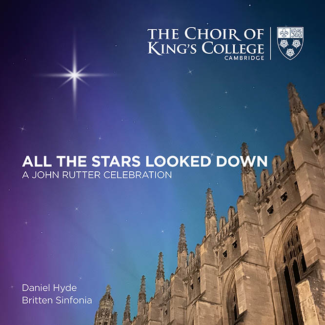 – All the Stars Looked Down A John Rutter Celebration