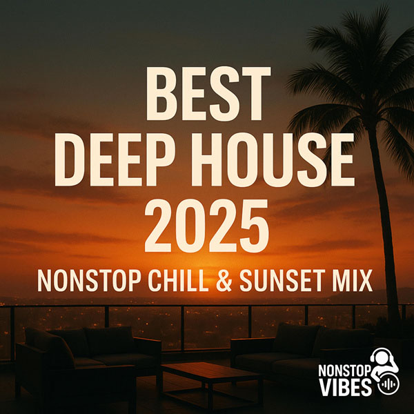[电音] Best Deep House