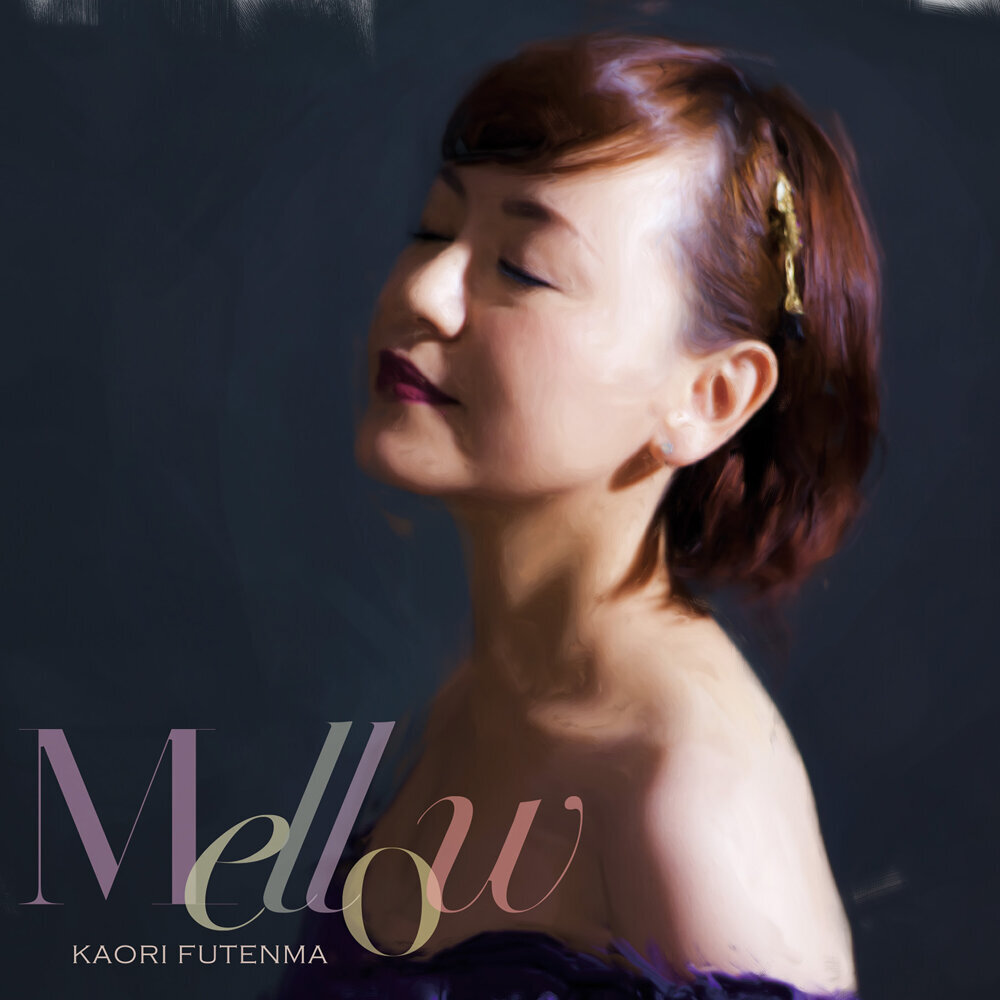 普天間かおり – Mellow