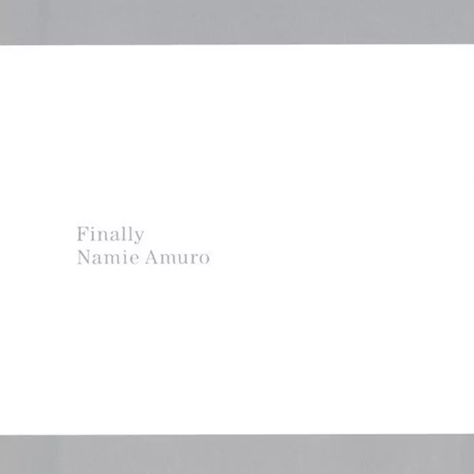 安室奈美恵 – Finally