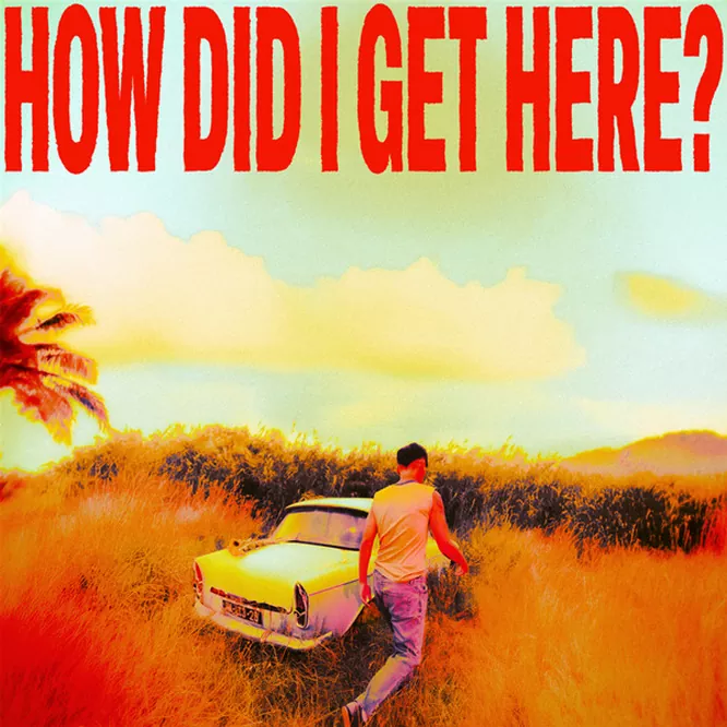 Louis Tomlinson – How Did I Get Here？