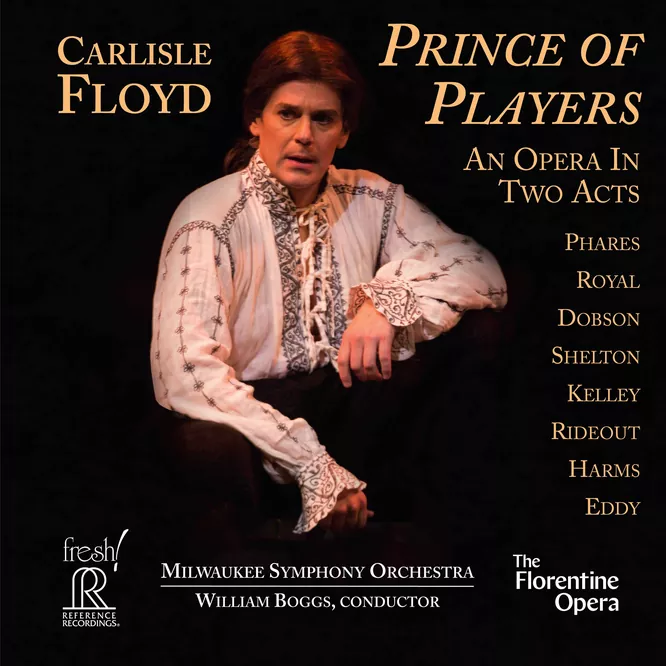 Carlisle Floyd: Prince of Players