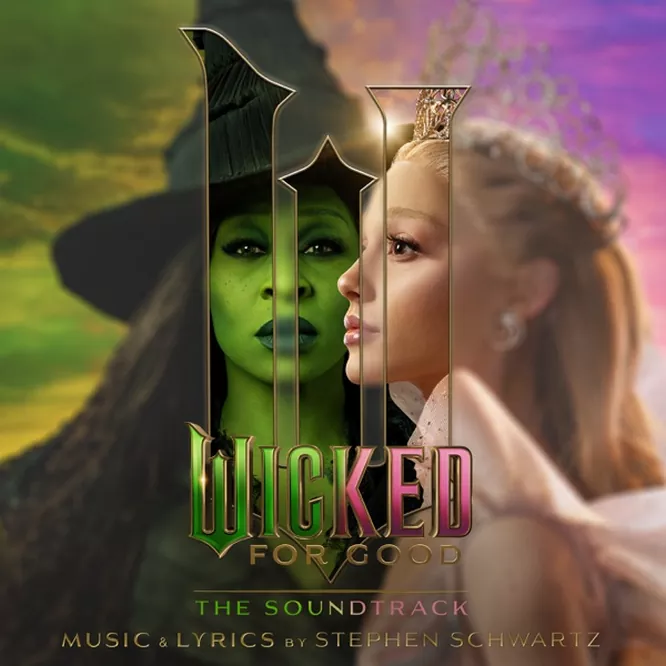 Wicked For Good – The Soundtrack