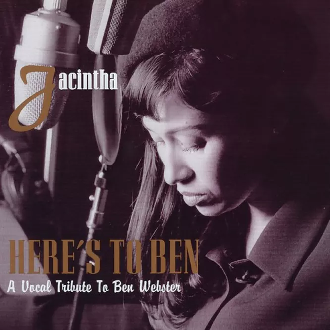 Jacintha HERE’S TO BEN:A Vocal Tribute To Ben Webster